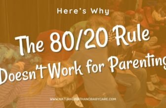The 80/20 Rule Would not Work for Parenting
