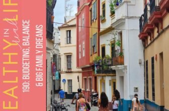 190: Budgeting, Stability & Large Household Desires